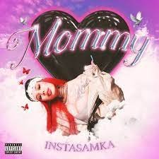 INSTASAMKA  КАК MOMMY prod. realmoneyken