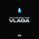 Arut, Big Baby Tape - VLAGA